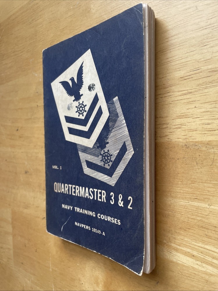 1954 Edition Navy Training Course "Quartermaster 3c & 2c" NAVPERS 10150-A Book