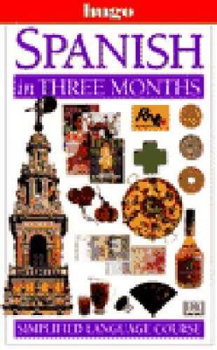 Hugo Language Course: Spanish In Three Months - Paperback - GOOD