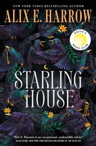Starling House - Hardcover By Harrow, Alix E - GOOD