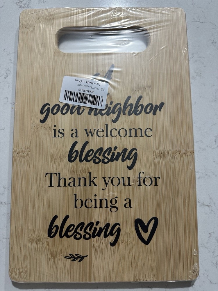 Neighbor Cutting Board Gift Blessing