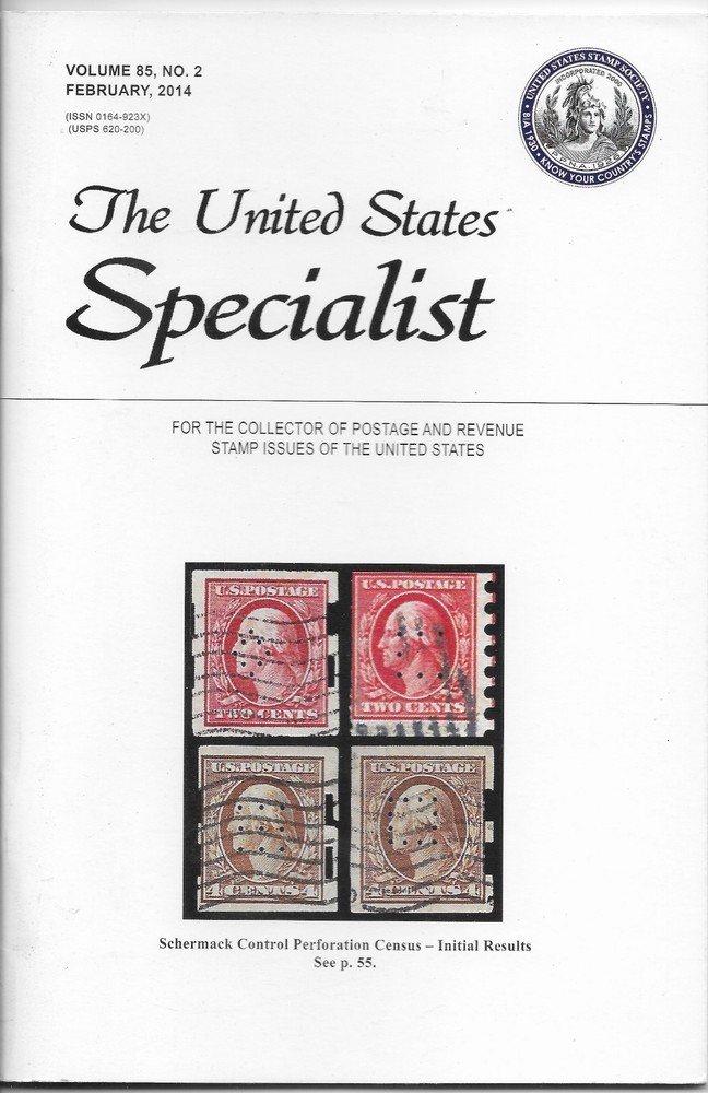 THE UNITED STATES SPECIALIST - VOL. 85  NO. 02  FEB. 2014 - COMPLETE BACK ISSUE