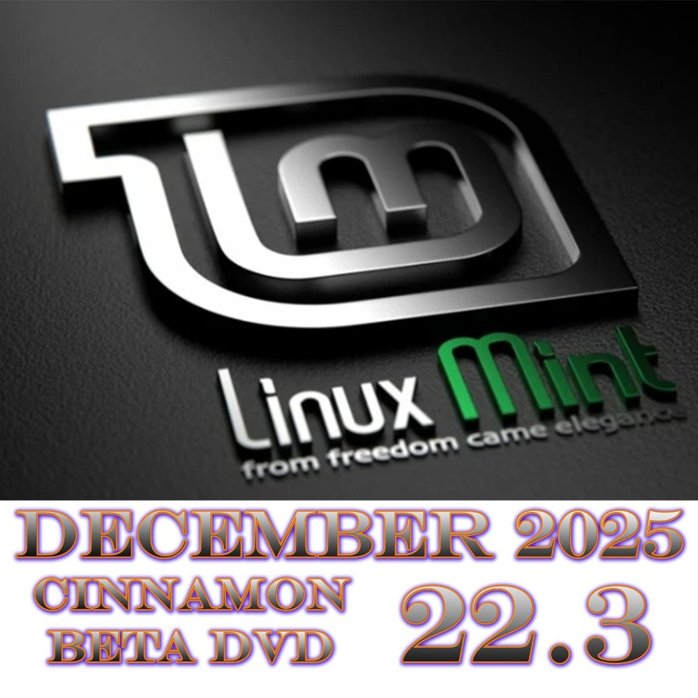 Linux Mint 22.3 “Beta” Cinnamon – Bootable Live/Installer DVD (64‑Bit)