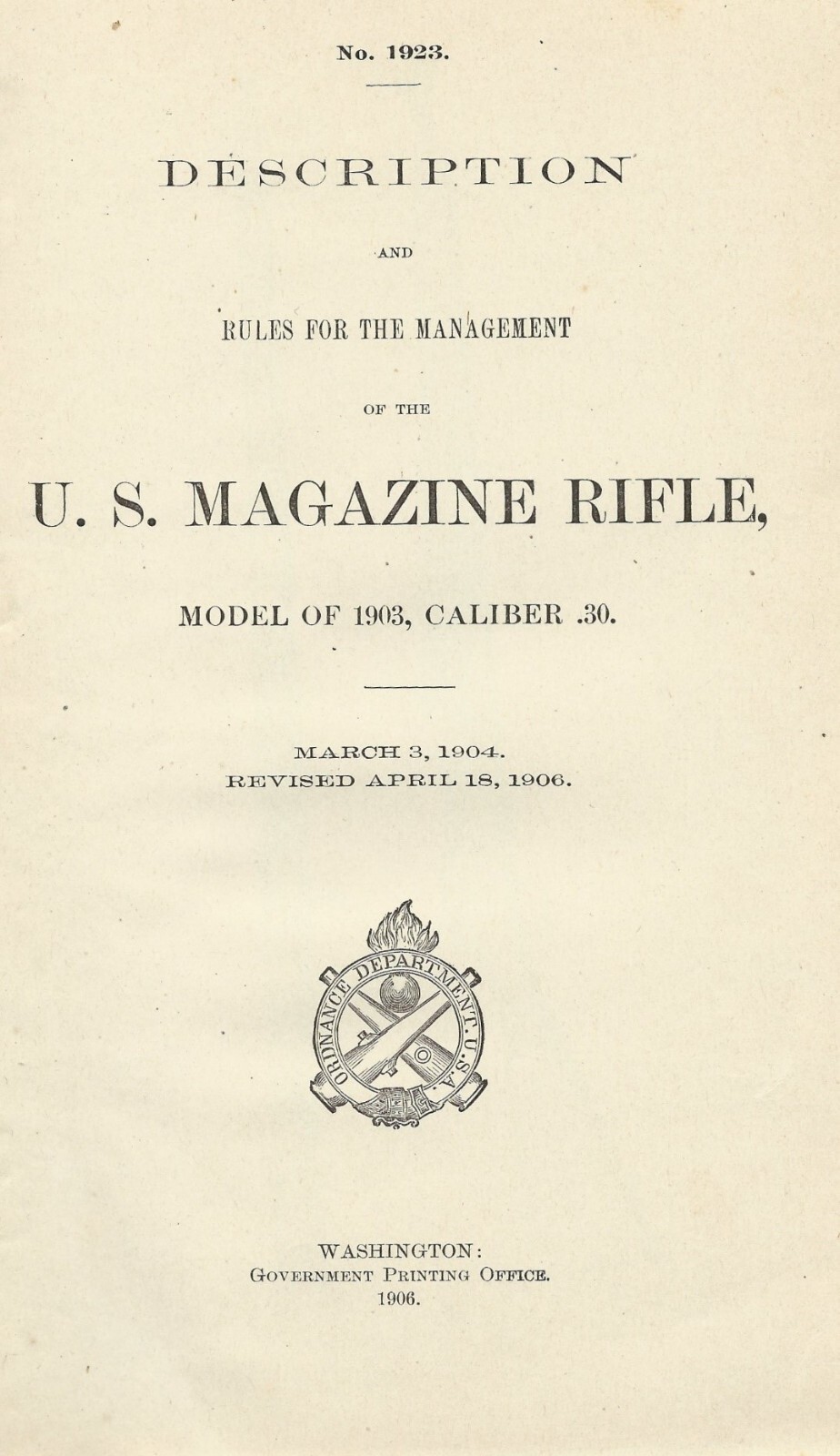 U.S. Army Magazine Rifle Model 1903 Caliber 30 Springfield M1903 Book .30-06