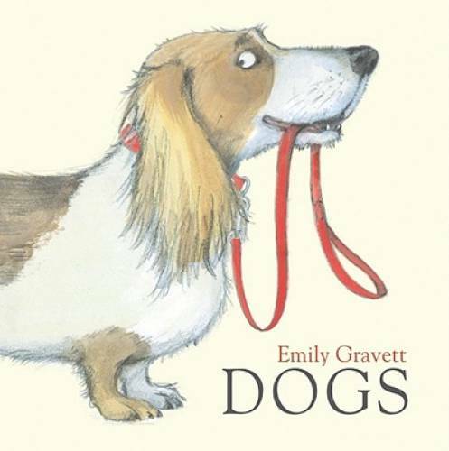 Dogs - Hardcover By Gravett, Emily - GOOD