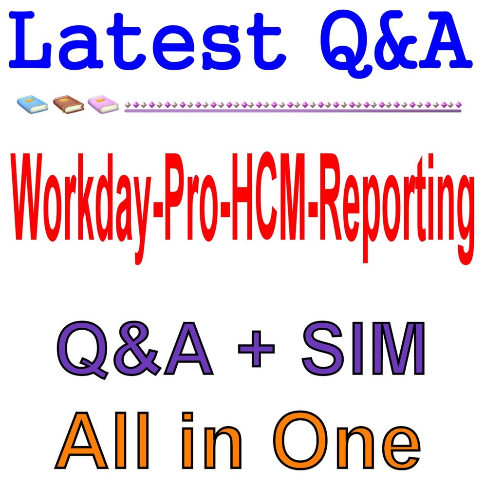 Workday Pro HCM Reporting Certification Exam Q&A