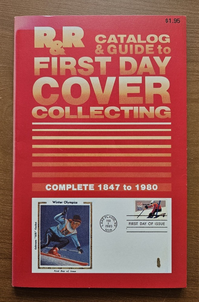 Stamp R&R Catalog And Guide To first day cover Collecting Complete 1847-1980
