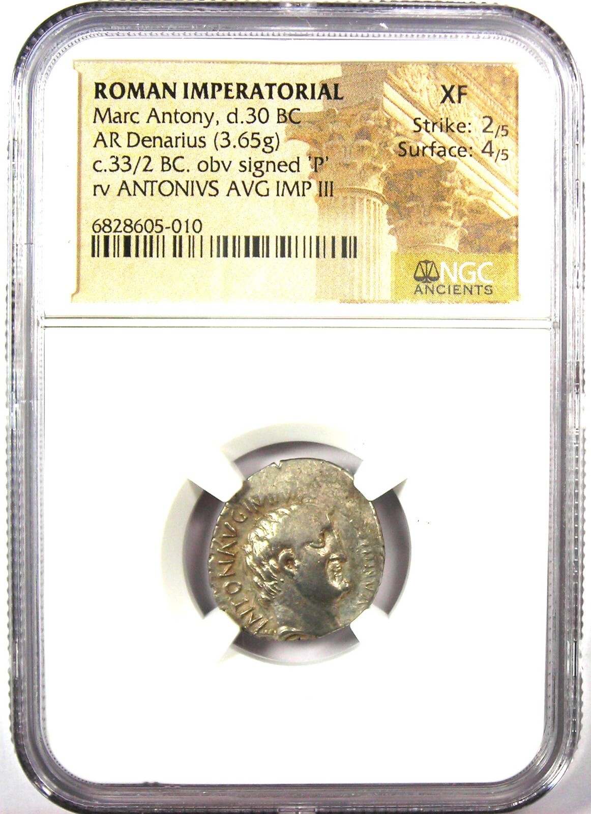 Marc Antony AR Denarius Portrait Silver Coin 33 BC - Certified NGC XF (EF)
