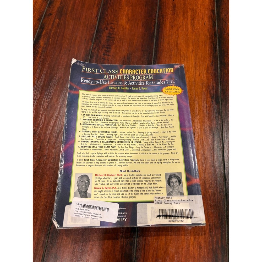 First Class Character Education Activities Program Grades 7-12 Teachers Guide
