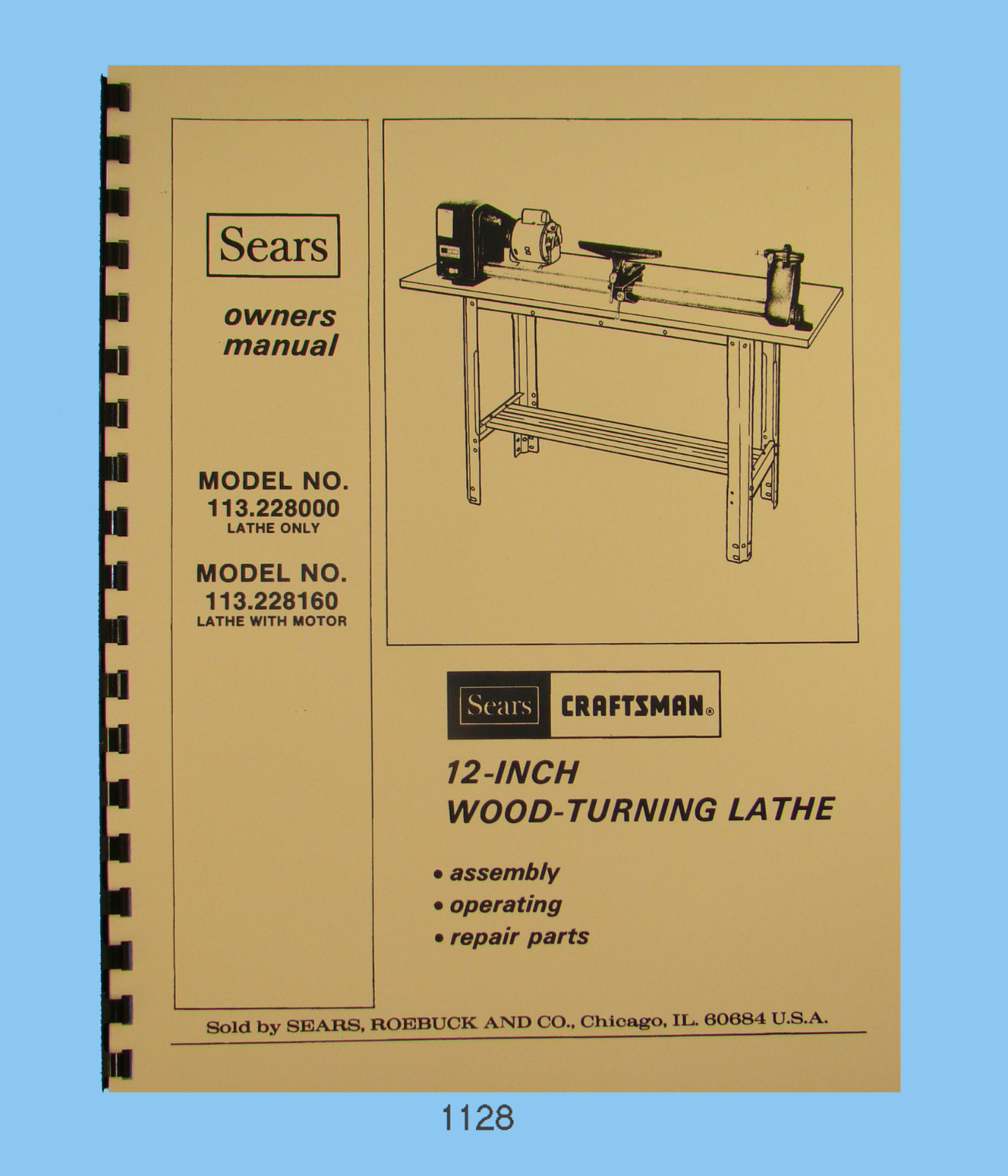 Sears Craftsman 12" Wood Lathe 113.228000 & 113.228160 Op & Parts Manual #1128