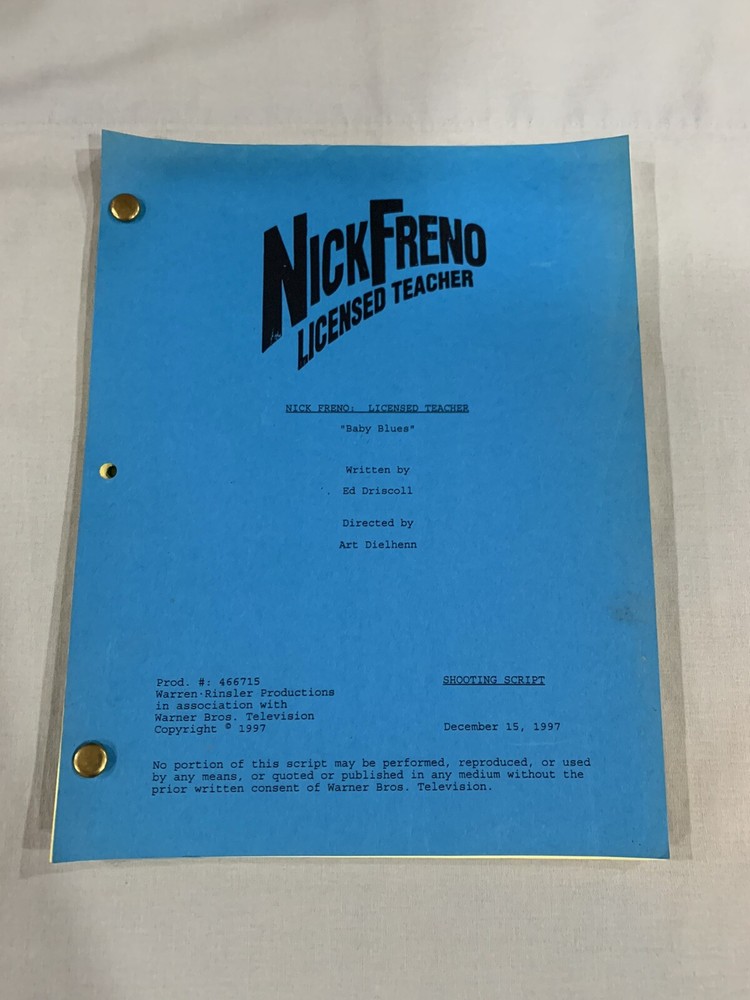 Nick Freno Licensed Teacher Tv Shooting Script