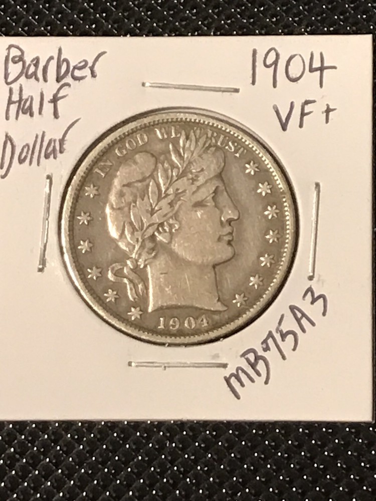 1904 Barber Half Dollar  VF++