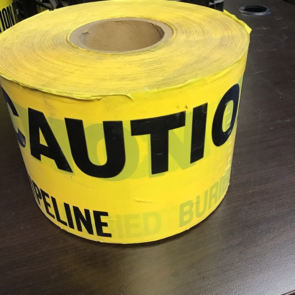 CAUTION TAPE - PIPELINE BURIED BELOW 6” X 1000’