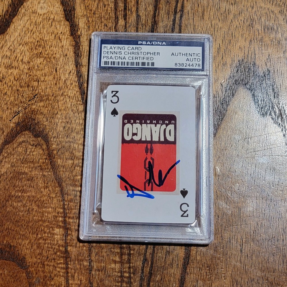 Dennis Christopher Signed Django Unchained Card PSA DNA Auto Encapsulated