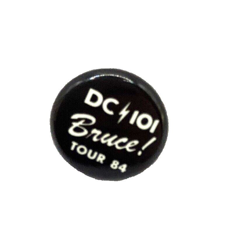DC 101  BRUCE! Tour ‘84 Promo Pinback Button Vintage Pre-owned