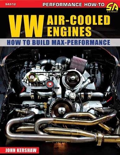 VW Air-Cool Engines How to Build Max-Performance VOLKSWAGEN Beetle Ghia Bus BOOK