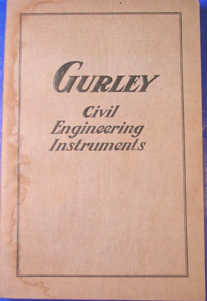 1915 Gurley Engineering Surveying & Drafting Insts. Catalog