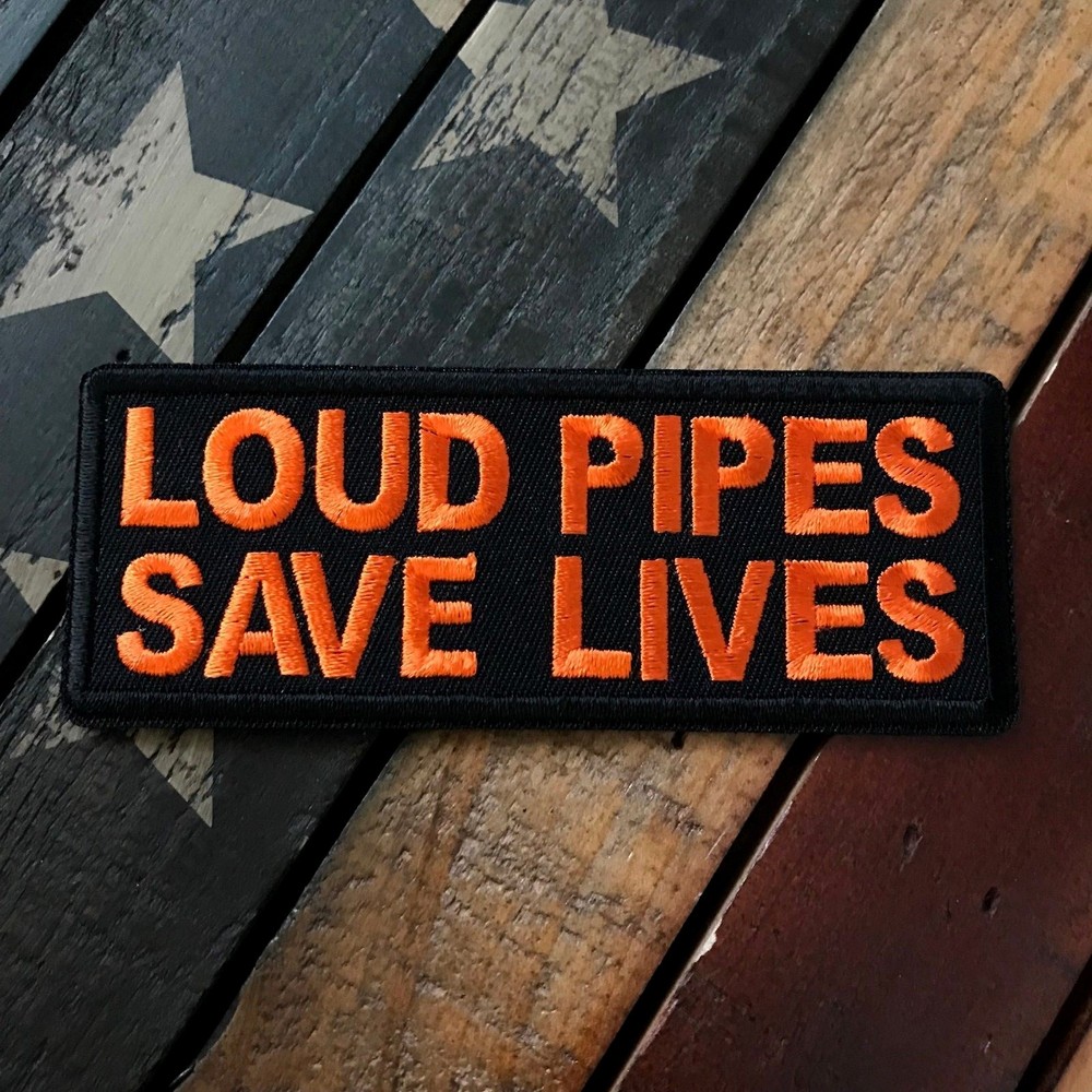 Orange & Black Loud Pipes Save Lives Biker Patch