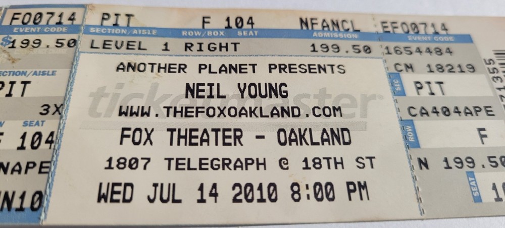 NEIL YOUNG Original Concert PIT Ticket - Fox Theater Oakland July 14, 2010