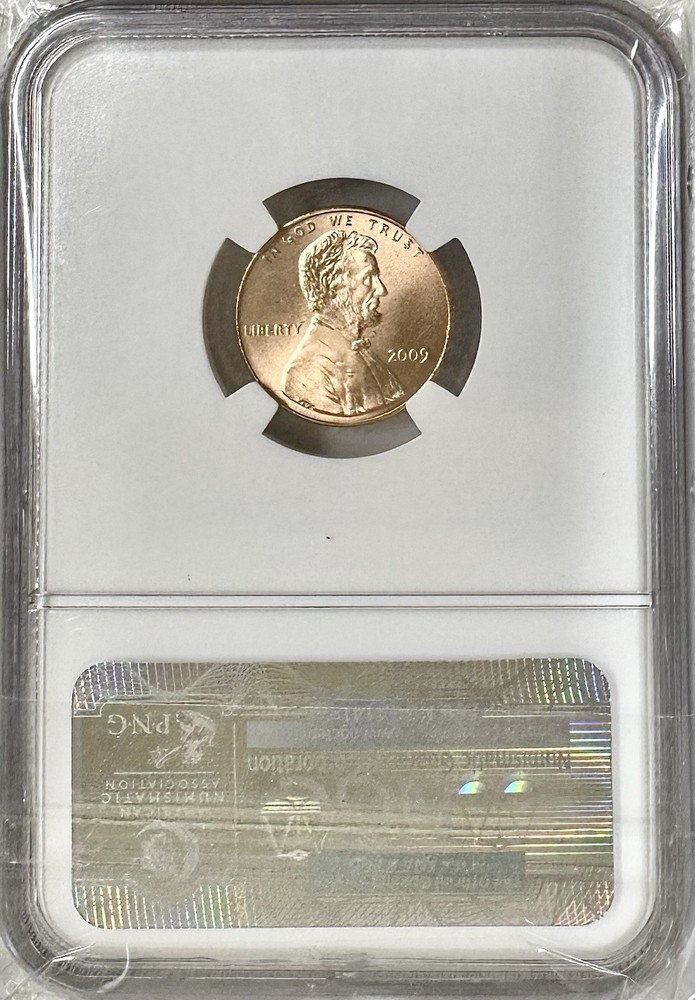2009 NGC MS69RD SMS LINCOLN CENT PRESIDENCY MAC CERTIFICATION