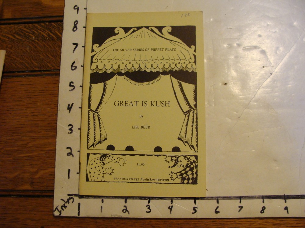 Vintage Puppet Marionette Play Script: GREAT IS KUSH by LISL BEER