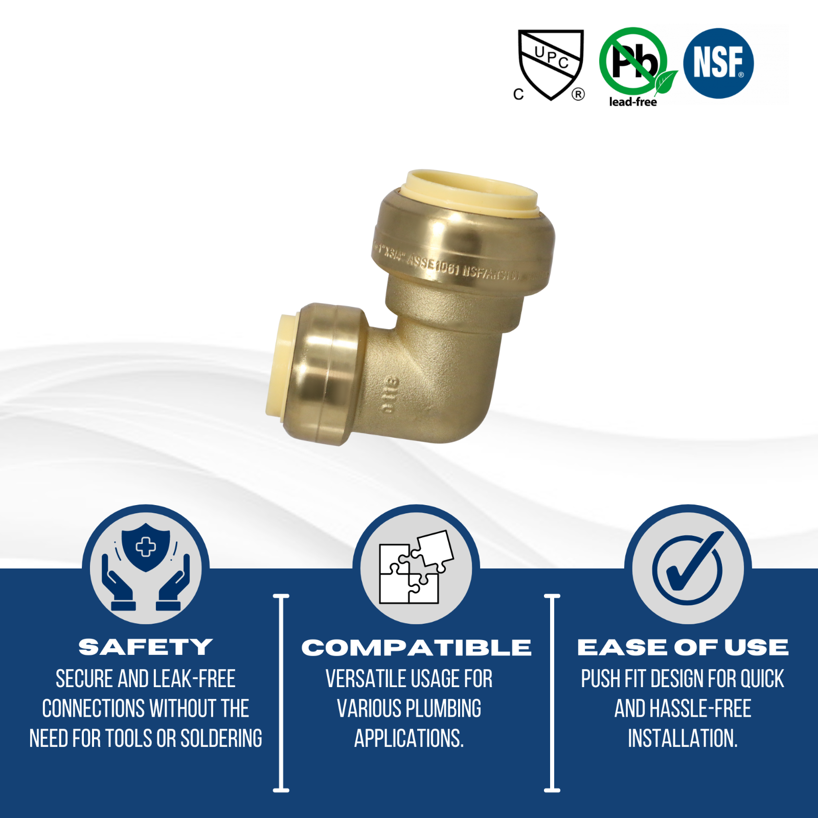 1 Pc. 1" x 3/4" Push Fit Elbow, 1 x 3/4 Push To Connect Elbow