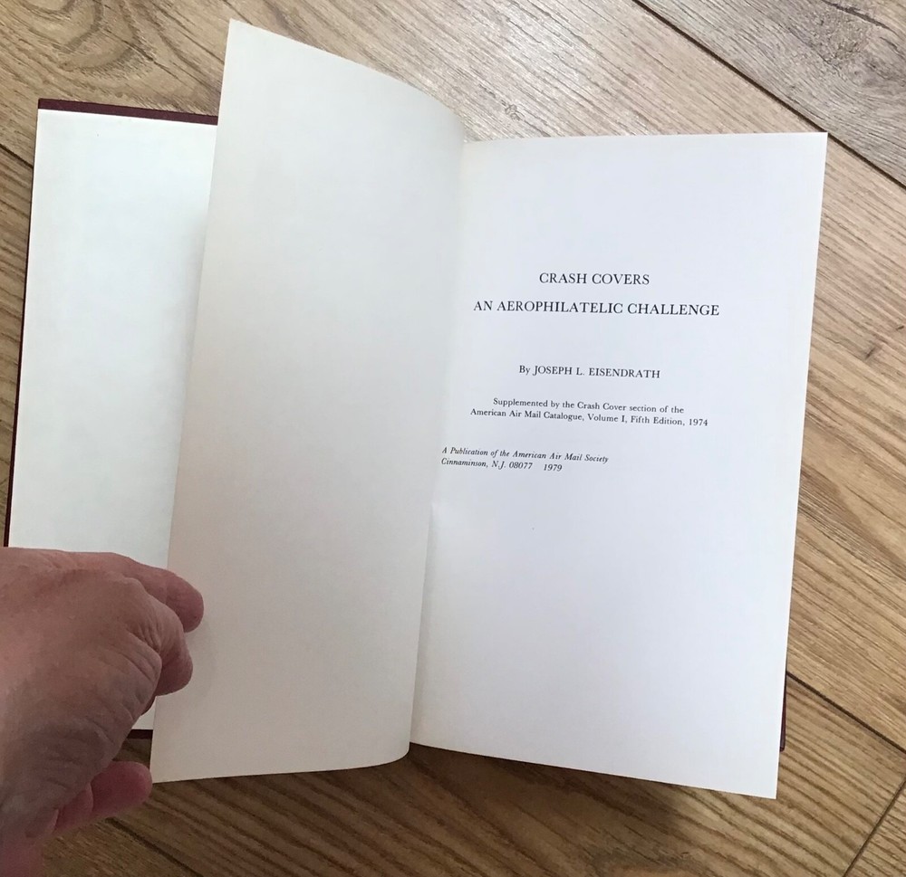 Crash Covers - An Aerophilatelic Challenge, Joseph L. Eisendrath Airmail