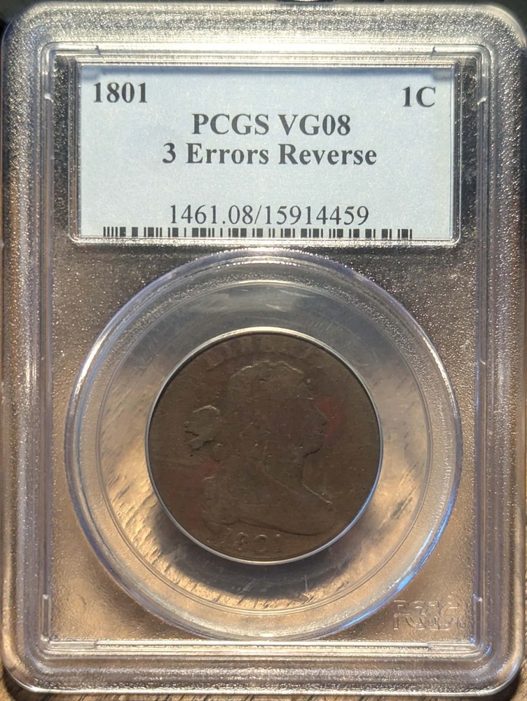 1801 3 Errors Reverse PCGS VG08, S-219 R-2, Draped Bust Large Cent