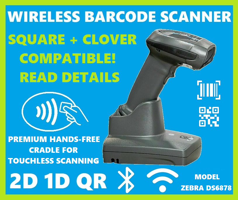 SQUARE & CLOVER POS Wireless 2D/1D/QR Barcode Reader Zebra DS6878 Handsfree! 🔥⭐