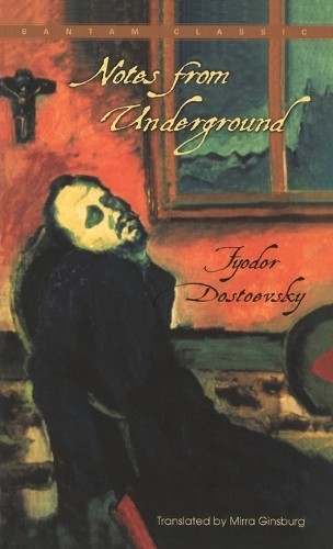Fyodor Dostoevsky Notes From Underground (Paperback)