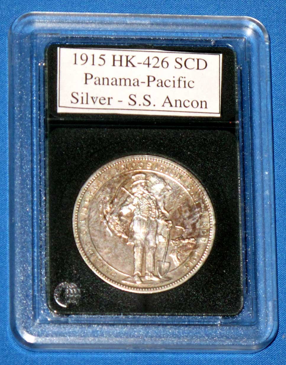 1915 HK-426 : Silver S.S. Ancon Panama-Pacific Exposition So-Called Dollar