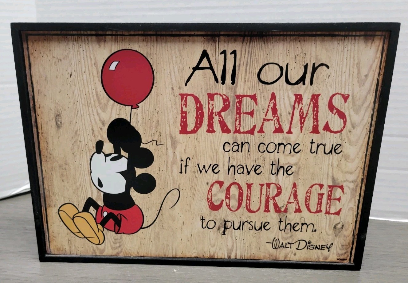Walt Disney Quote All Our Dreams Can Come True…Mickey Framed Wood Wall Décor