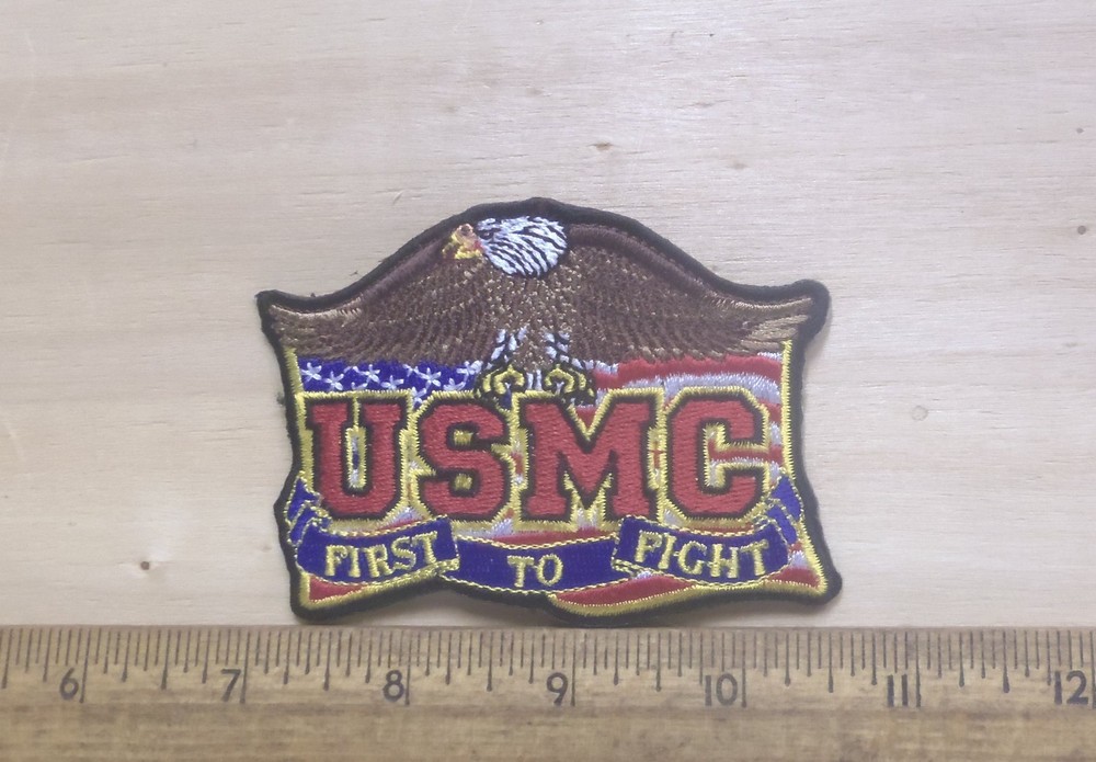 US Marine Corps – USMC – First to Fight Embroidered Patch