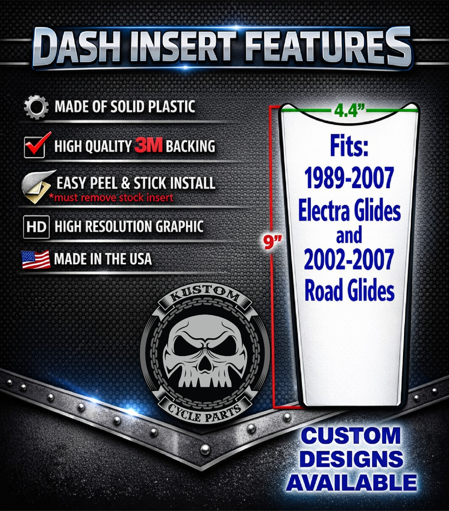 Custom Design Dash Insert. Fits 89-07 Electra Glide & 02-07 Road Glide