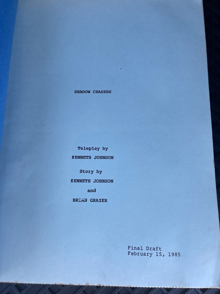 SHADOW CHASERS TV SERIES SHOW SCRIPT EPISODE PILOT