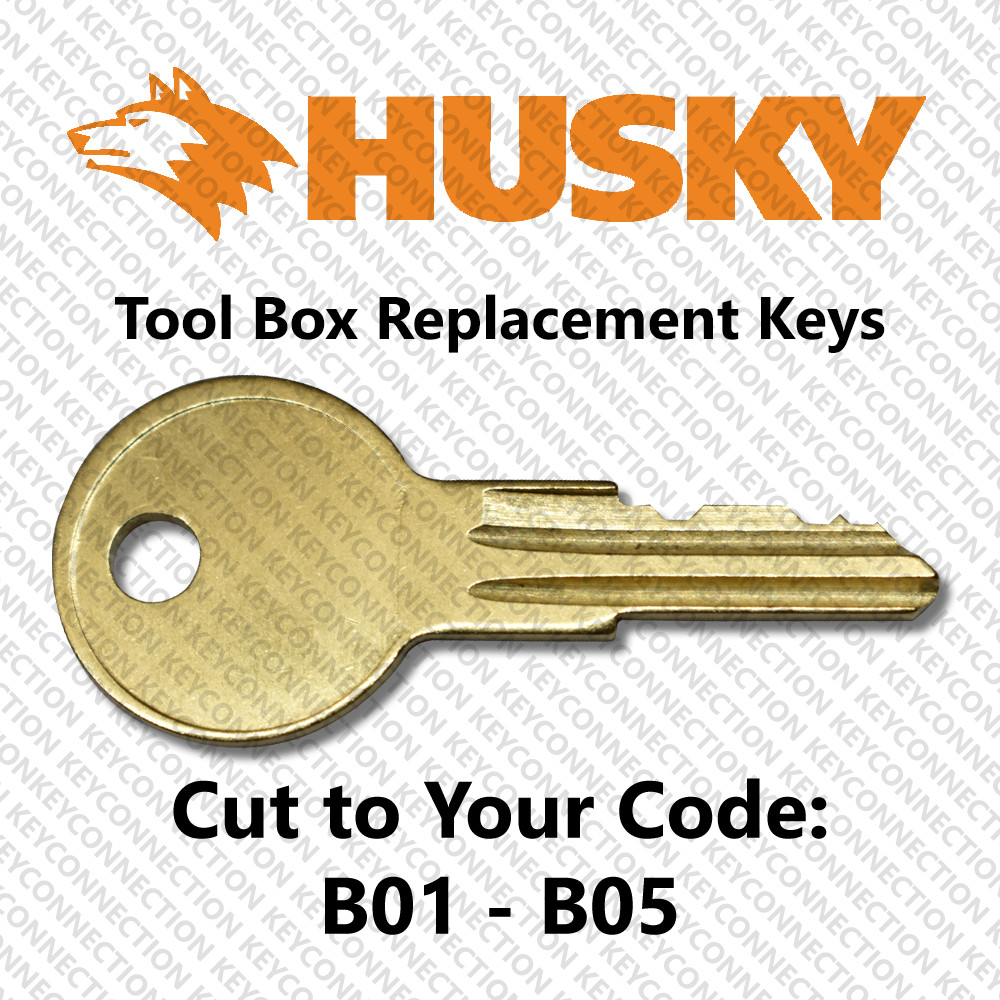 Husky Tool Box Replacement Key Cut to Your Code B01 - B05