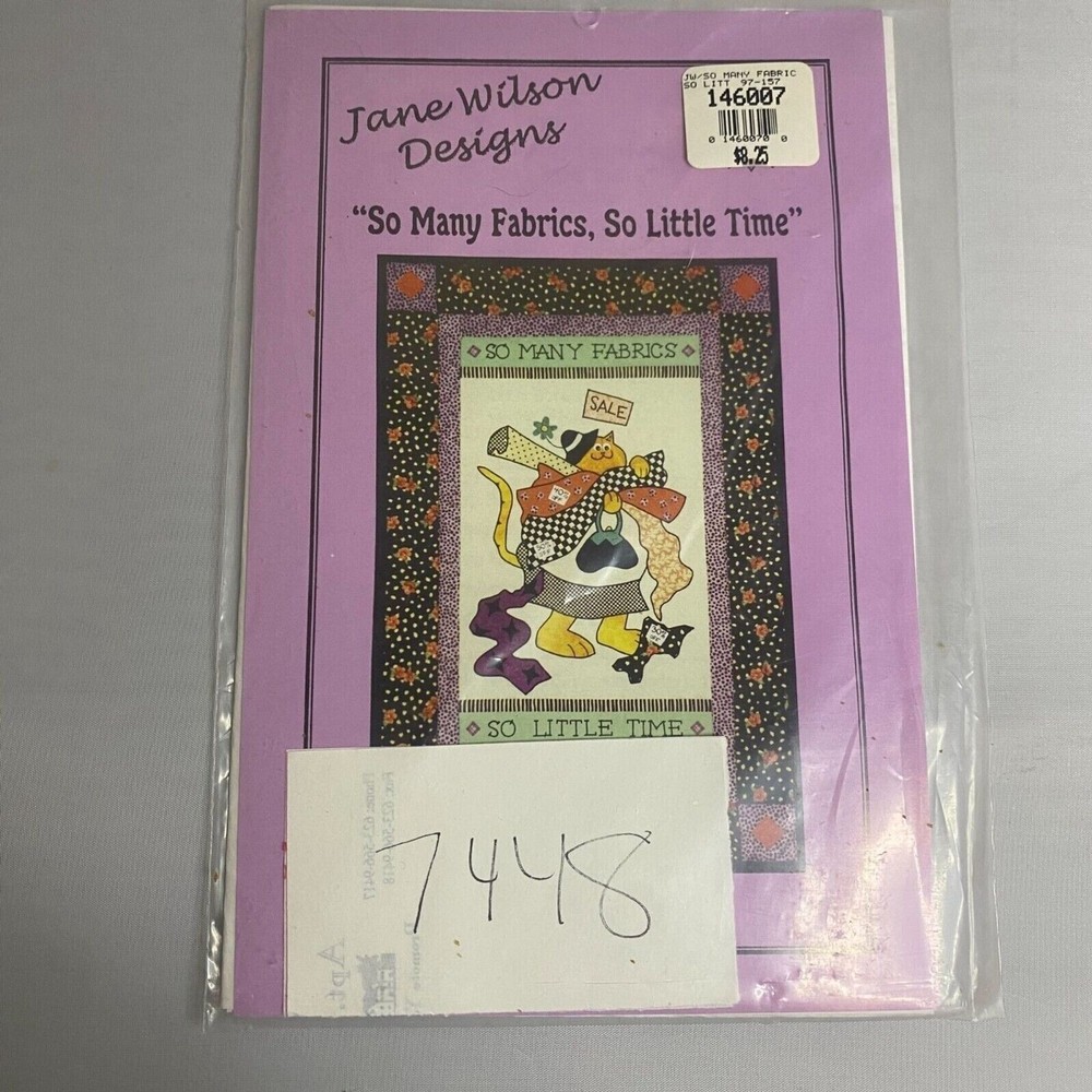 #7448 Jane Wilson Designs, "So many fabrics, so little time Wall Quilt pattern
