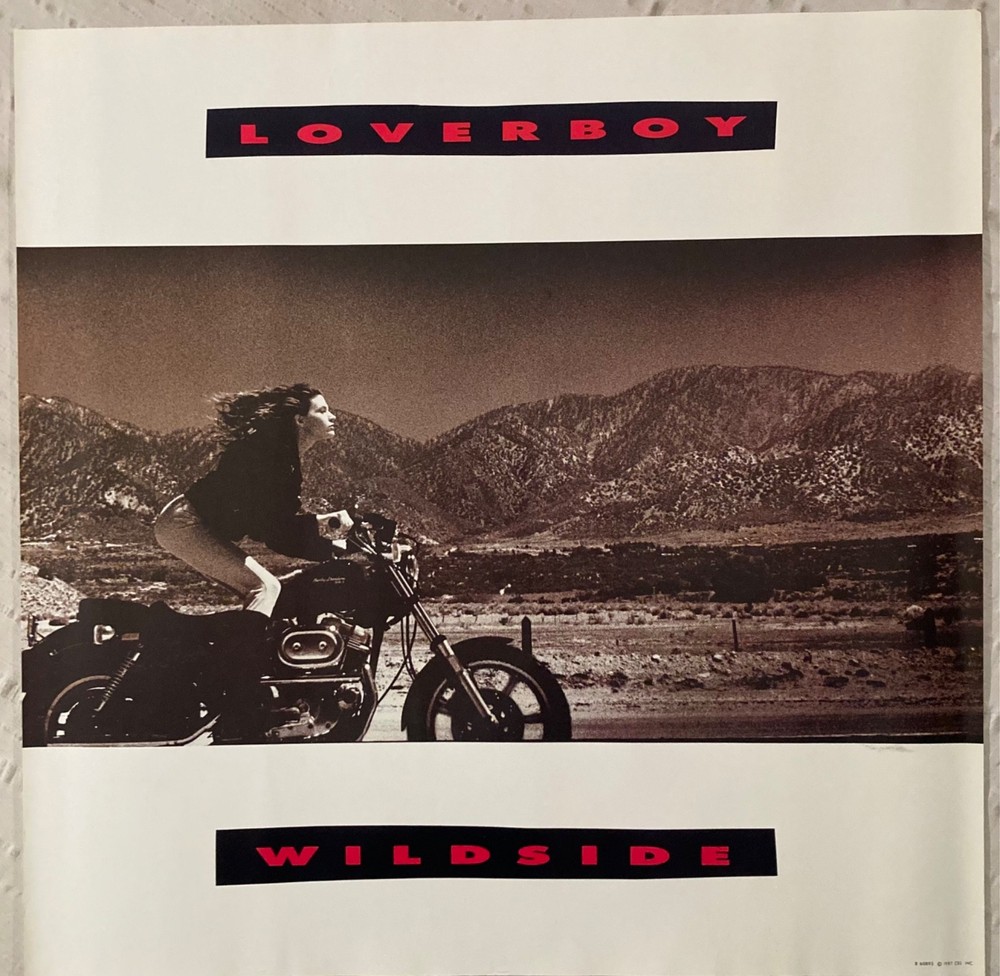 Loverboy 1987  Promo Poster Wildside Sexy Motorcycle Girl