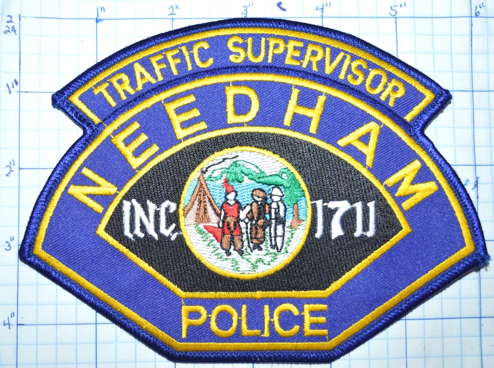 MASSACHUSETTS, NEEDHAM POLICE DEPT TRAFFIC SUPERVISOR 6" PATCH