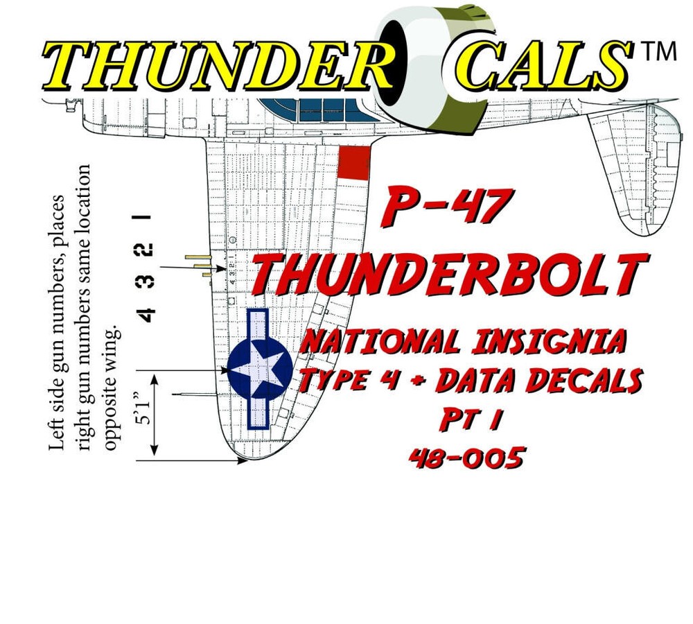 1/48 Thundercals P-47 Thunderbolt Type 4 Insignia + data 2 decal set