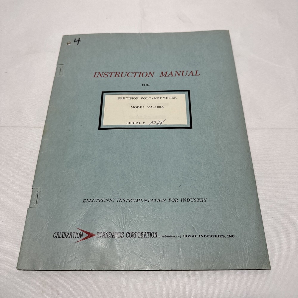 Calibration Standard Model VA-100A Precision Volt-Ampmeter Instruction Manual