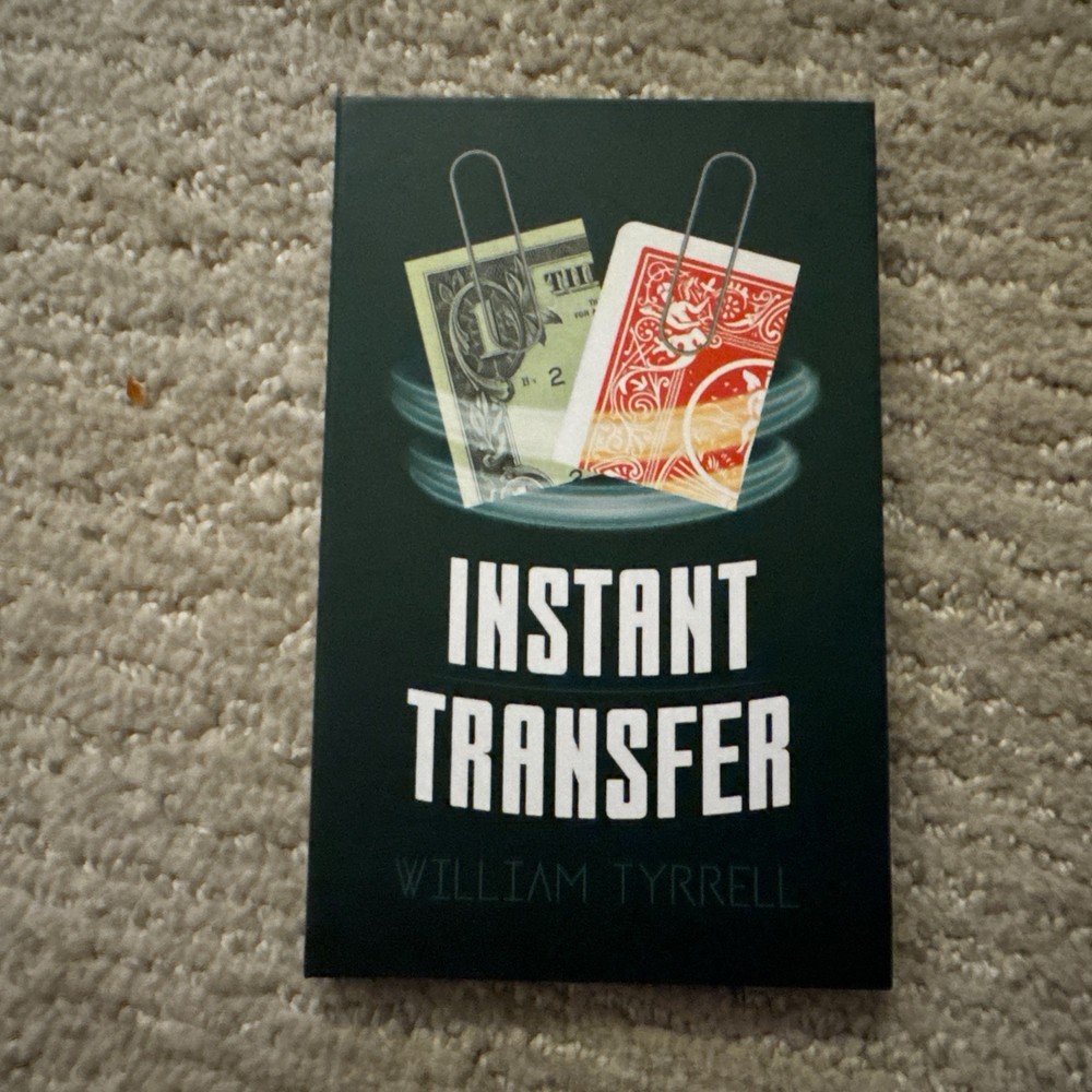 Instant Transfer by Will Tyrrell