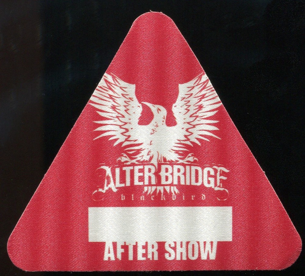 2007 Alter Bridge Concert After Show Backstage Pass Blackbird