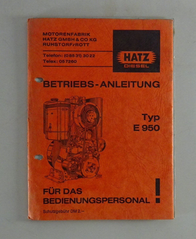 Operating Instructions Hatz Diesel Engine Type E 950 Stand 12/1977