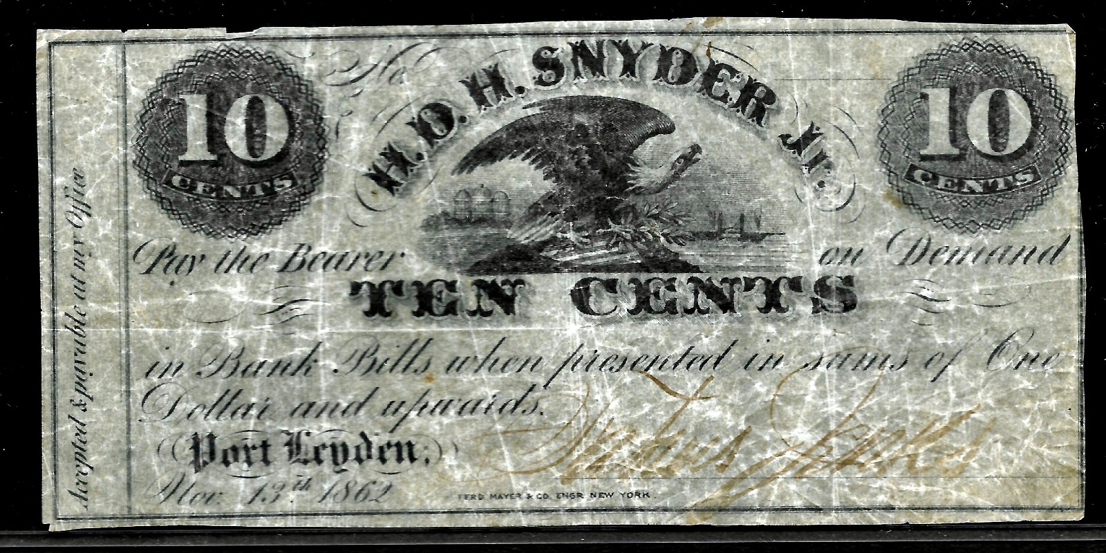 Nov 13, 1862 New York Port Leyden H D H Snyder Jr Civil War Era 10¢ Scrip Note