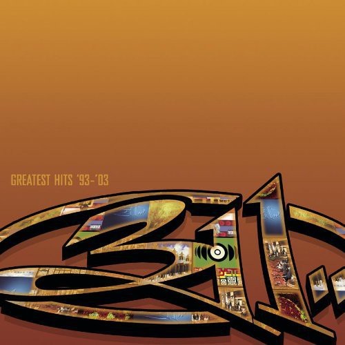 311 - Greatest Hits 93-03 [New CD]
