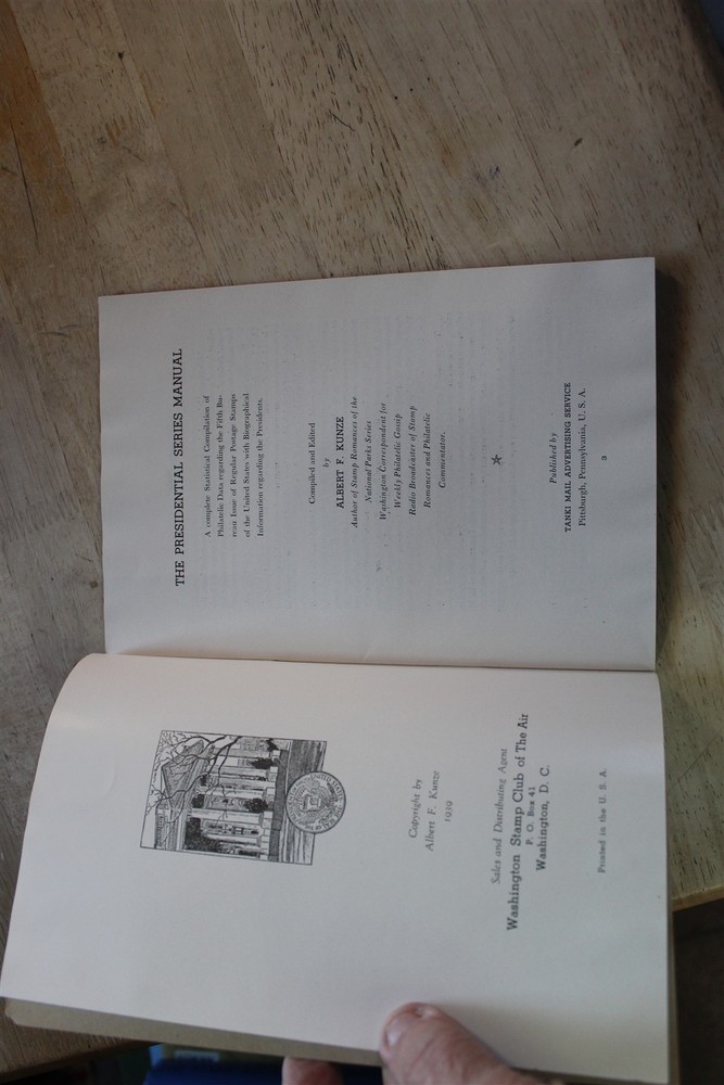 THE PRESIDENTIAL SERIES MANUAL - ALBERT F KUNZE 1939