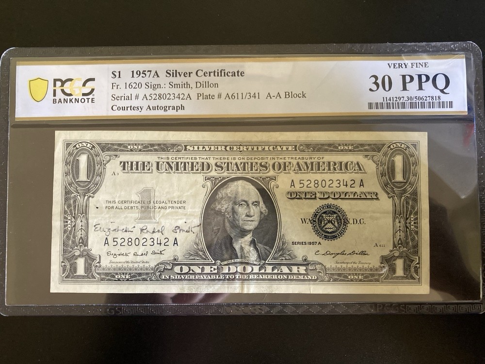 1957A Silver Certificate - Courtesy Autograph- Graded