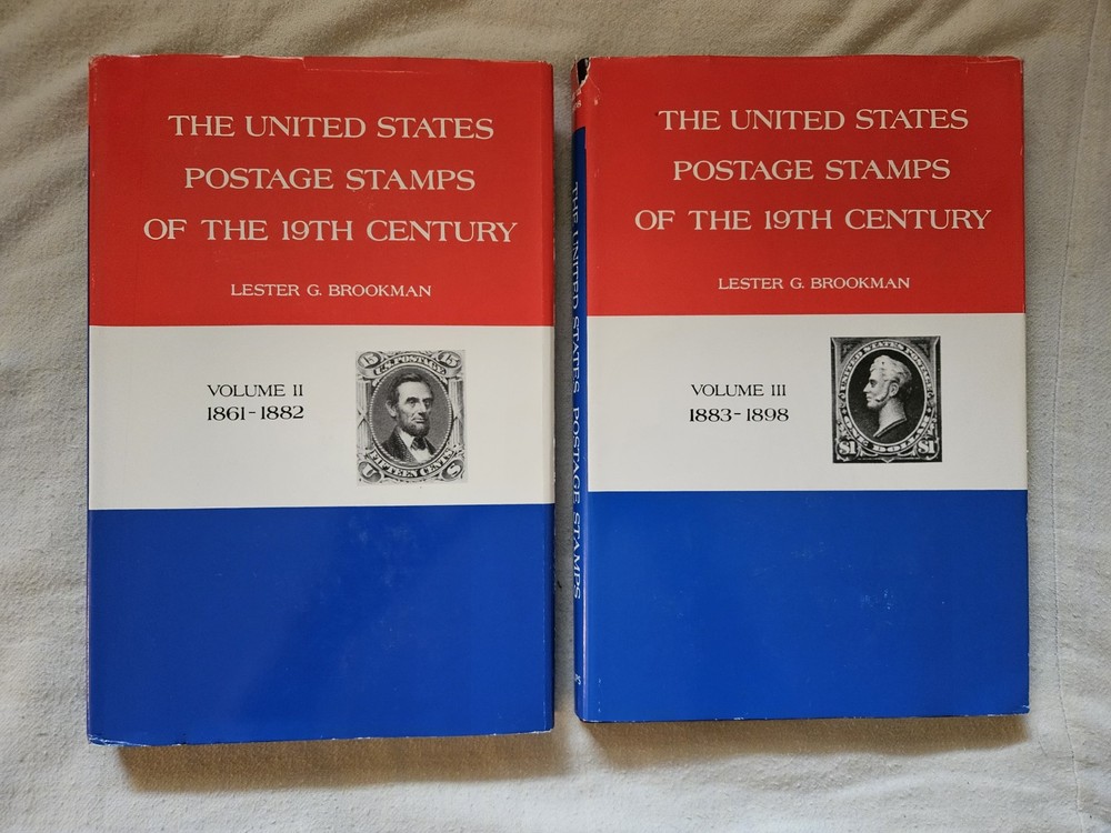 US POSTAGE STAMPS OF THE 19TH CENTURY BY LESTER G. BROOKMAN  1989 VOL 2 & 3