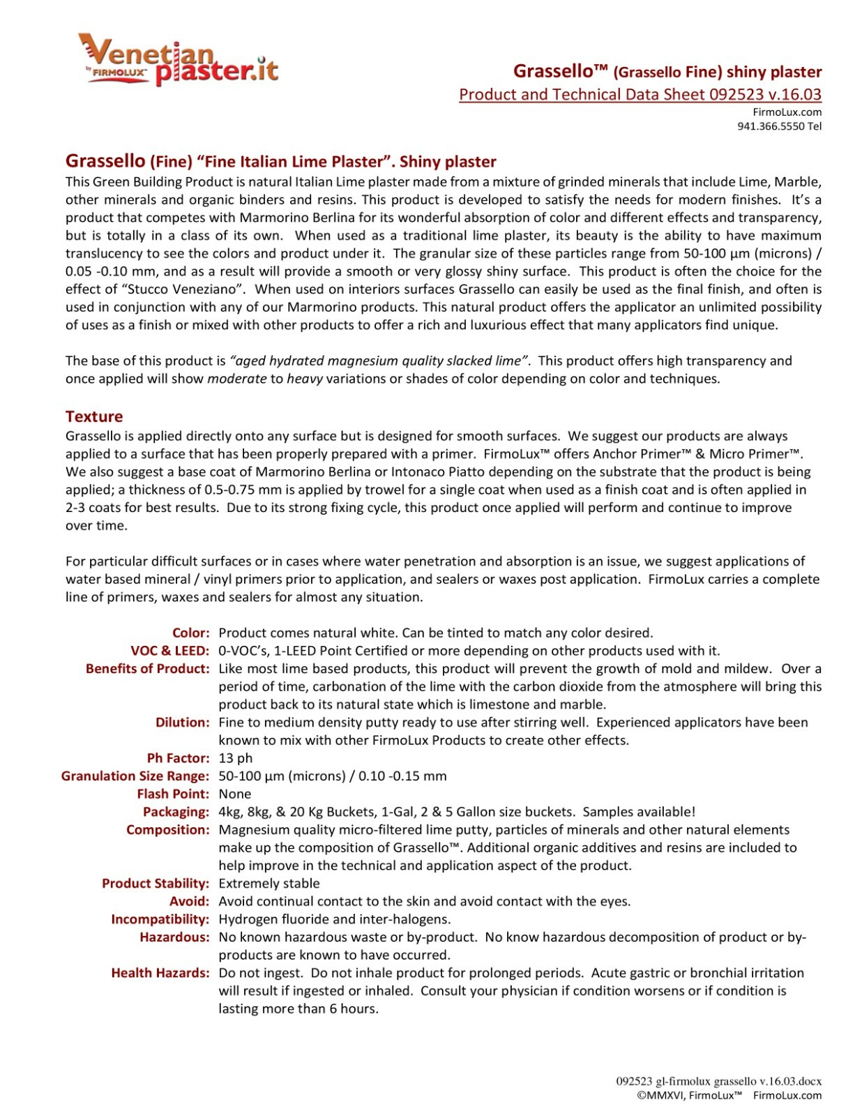 Grassello - by FirmoLux Real Venetian Plaster from Italy (light colors)