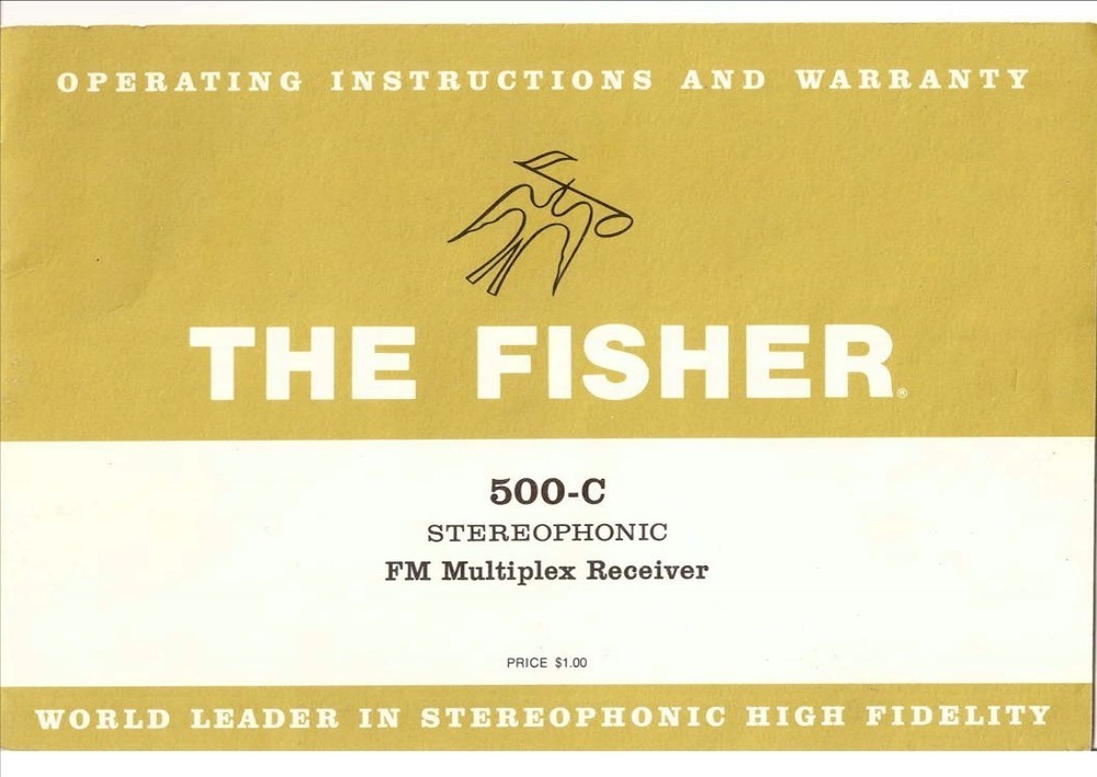 Fisher 500C FM Multiplex Receiver Instruction / Owner's Manual - In Comb Binding